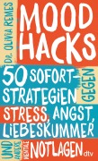 Cover-Bild zum Titel 'Mood Hacks' von 'Olivia Remes'