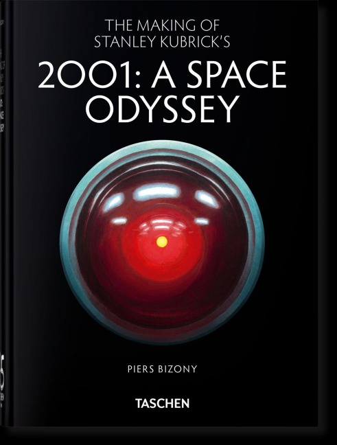 The Making of Stanley Kubrick's '2001: A Space Odyssey' - Piers Bizony