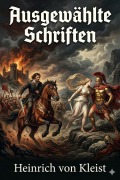 Cover-Bild zum Titel 'Ausgewählte Schriften' von 'Heinrich von Kleist'