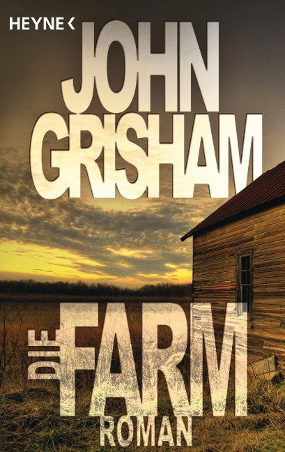 Die Farm - John Grisham