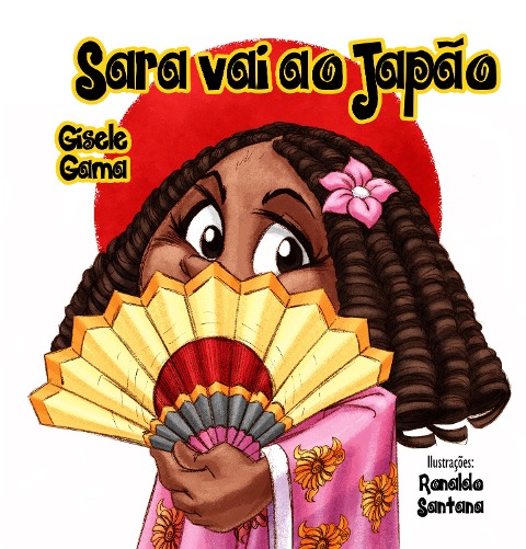 Sara vai ao Japão - Gisele Gama