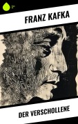 Cover-Bild zum Titel 'Der Verschollene' von 'Franz Kafka'