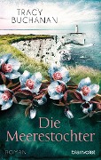 Cover-Bild zum Titel 'Die Meerestochter' von 'Tracy Buchanan'