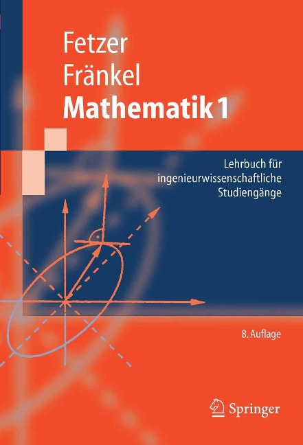 Mathematik 1 - Albert Fetzer, Heiner Fränkel