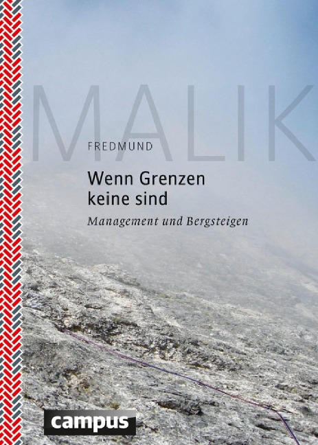 Wenn Grenzen keine sind - Fredmund Malik