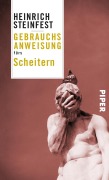 Cover-Bild zum Titel 'Gebrauchsanweisung fürs Scheitern' von 'Heinrich Steinfest'