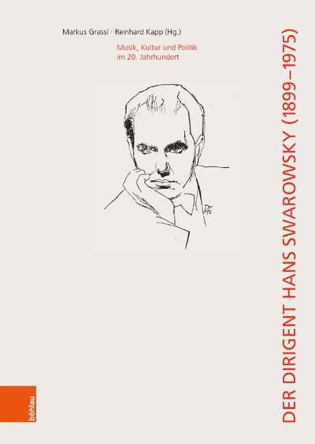 Der Dirigent Hans Swarowsky (1899-1975): - 