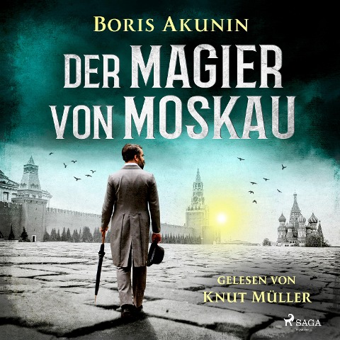Der Magier von Moskau - Boris Akunin