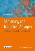 Cover-Bild zum Titel 'Sanierung von baulichen Anlagen' von 'Michael Stahr'