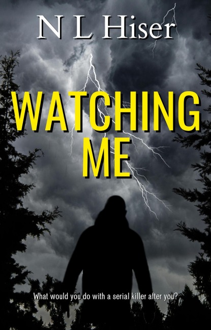 Watching Me - Nicole Hiser