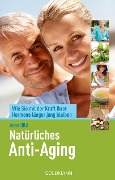 Cover-Bild zum Titel 'Natürliches Anti-Aging' von 'Anne Hild'
