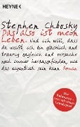 Cover-Bild zum Titel 'Das also ist mein Leben' von 'Stephen Chbosky'