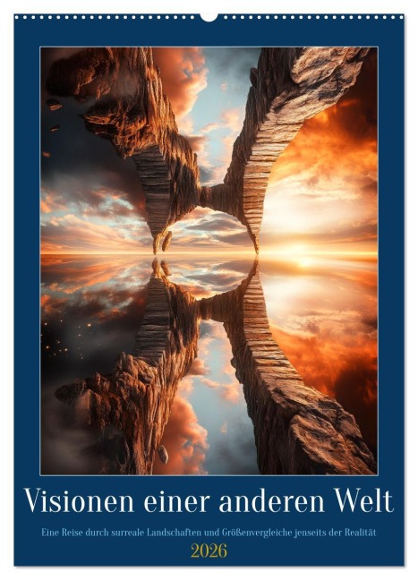 Visionen einer anderen Welt (Wandkalender 2026 DIN A2 hoch), CALVENDO Monatskalender - Kerstin Waurick