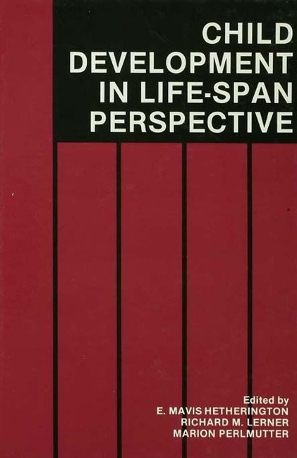 Child Development in a Life-Span Perspective - 