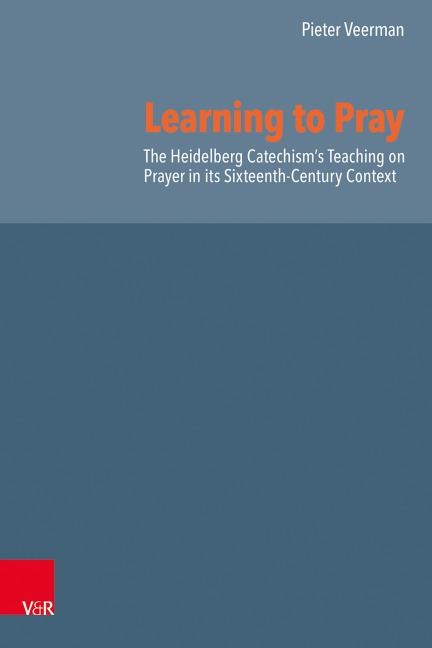 Learning to Pray - Pieter Veerman
