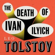 Cover-Bild zum Titel 'The Death of Ivan Ilyich' von 'Leo Tolstoy'