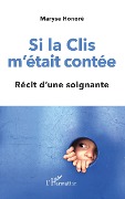 Cover-Bild zum Titel 'Si la Clis m'était contée' von 'Maryse Honoré'