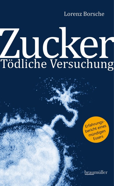 Zucker - Tödliche Versuchung - Lorenz Borsche