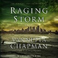 Cover-Bild zum Titel 'Raging Storm' von 'Vannetta Chapman'
