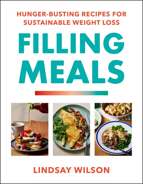 Filling Meals - Lindsay Wilson