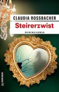 Cover-Bild zum Titel 'Steirerzwist' von 'Claudia Rossbacher'
