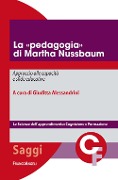 Cover-Bild zum Titel 'La «pedagogia» di Martha Nussbaum. Approccio alle capacità e sfide educative' von ''