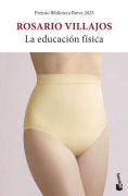 Cover-Bild zum Titel 'La educacion fisica' von 'Rosario Villajos'