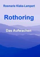 Rothoring - Rosmarie Klaka-Lampert