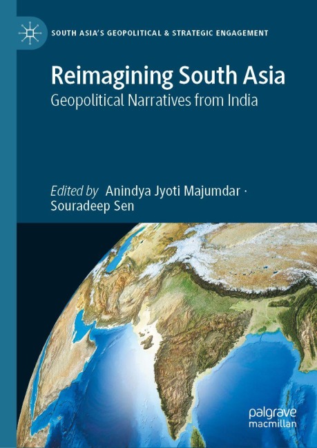 Reimagining South Asia - 