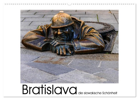 Bratislava die slowakische Schönheit (Wandkalender 2025 DIN A2 quer), CALVENDO Monatskalender - Gabi Hampe