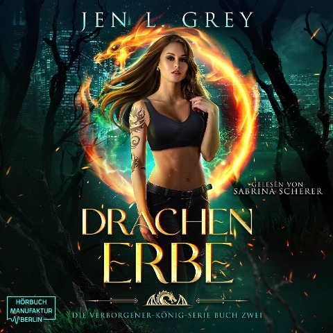 Drachenerbe - Jen L. Grey