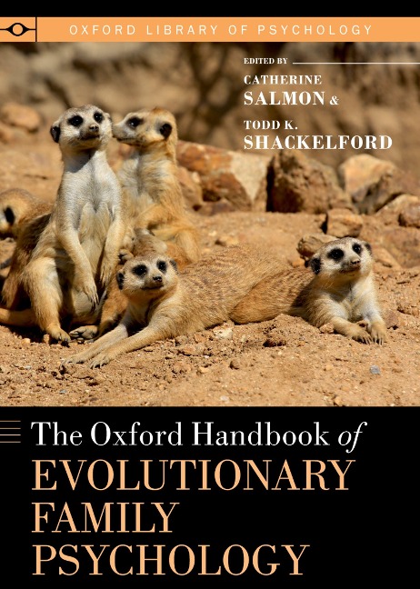 The Oxford Handbook of Evolutionary Family Psychology - 