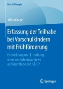Cover-Bild zum Titel 'Erfassung der Teilhabe bei Vorschulkindern mit Frühförderung' von 'Julia Waage'