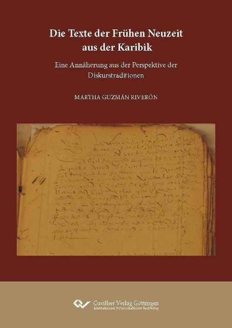 Die Texte der Frühen Neuzeit aus der Karibik - 