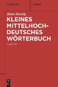 Cover-Bild zum Titel 'Kleines mittelhochdeutsches Wörterbuch' von 'Beate Hennig'