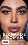 Cover-Bild zum Titel 'Selfmade Woman' von 'Sofia Ghasab, Karen-Susan Fessel'