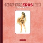 Cover-Bild zum Titel 'Serpieri - Eros XXX' von 'Paolo Eleuteri Serpieri'