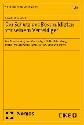 Der Schutz des Beschuldigten vor seinem Verteidiger - Constantin Salat