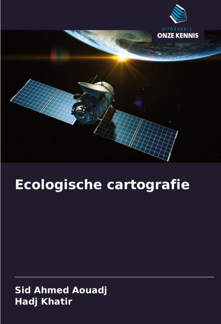 Ecologische cartografie - Sid Ahmed Aouadj, Hadj Khatir