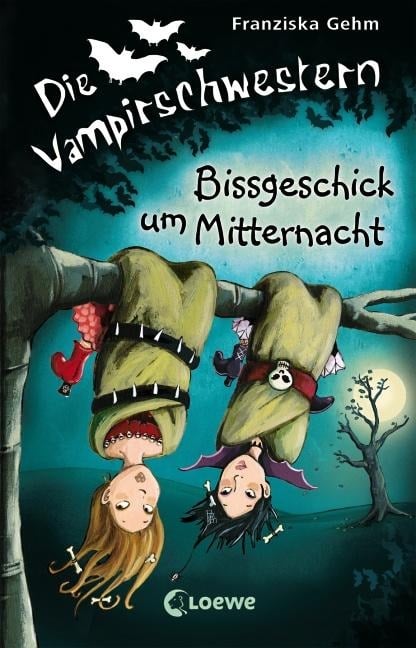 Die Vampirschwestern 08. Bissgeschick um Mitternacht - Franziska Gehm