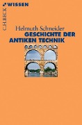 Cover-Bild zum Titel 'Geschichte der antiken Technik' von 'Helmuth Schneider'