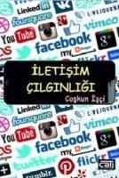 Iletisim Cilginligi - Coskun Isci