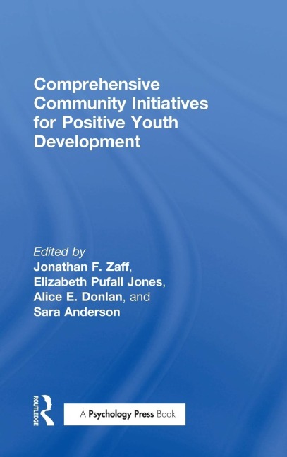 Comprehensive Community Initiatives for Positive Youth Development - 