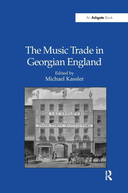 The Music Trade in Georgian England - 
