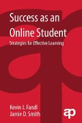 Cover-Bild zum Titel 'Success as an Online Student' von 'Kevin Fandl, Jamie Smith'