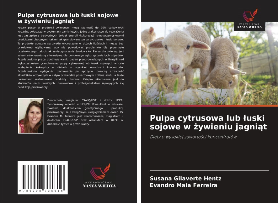 Pulpa cytrusowa lub ¿uski sojowe w ¿ywieniu jagni¿t - Susana Gilaverte Hentz, Evandro Maia Ferreira