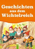 Cover-Bild zum Titel 'Geschichten aus dem Wichtelreich' von 'Anne Suess'