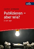 Publizieren - aber wie? - Günter Lehmann