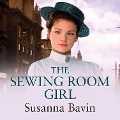 Cover-Bild zum Titel 'The Sewing Room Girl' von 'Susanna Bavin'