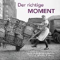 Cover-Bild zum Titel 'Der richtige Moment' von ''